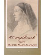 100 myšlienok sv. Márie Margity Alacoque                                        